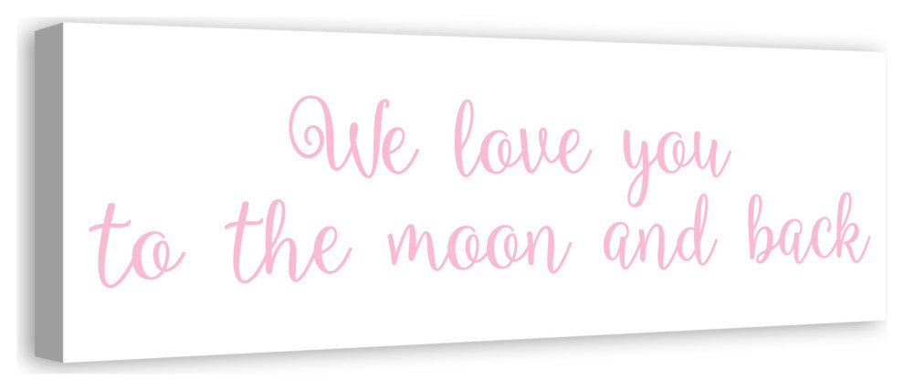 We Love You To The Moon and Back 12"x36" Canvas Wall Art, Pink