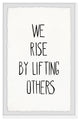 "Rise by Lifting Others" Framed Painting Print, 12x18