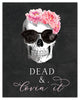 Dead And Lovin'' It 11x14 Canvas Wall Art