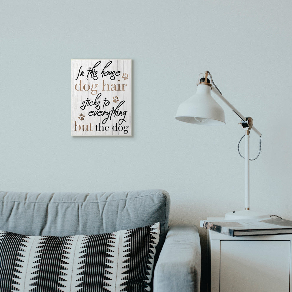 Dog Hair Sticks Funny Pet Word Design, 10"x15", Wood Art