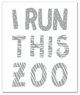 I Run This Zoo 20x24 Canvas Wall Art