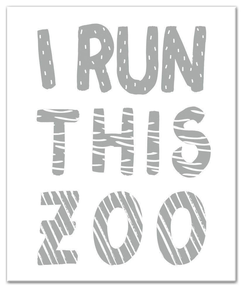 I Run This Zoo 20x24 Canvas Wall Art