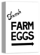 Fresh Farm Eggs 12x18 Canvas Wall Art