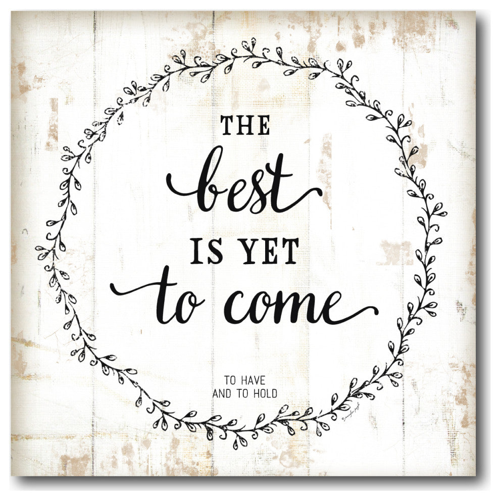 Courtside Market The Best Is Yet To Come 16"x16" Gallery-Wrapped Canvas Wall Art