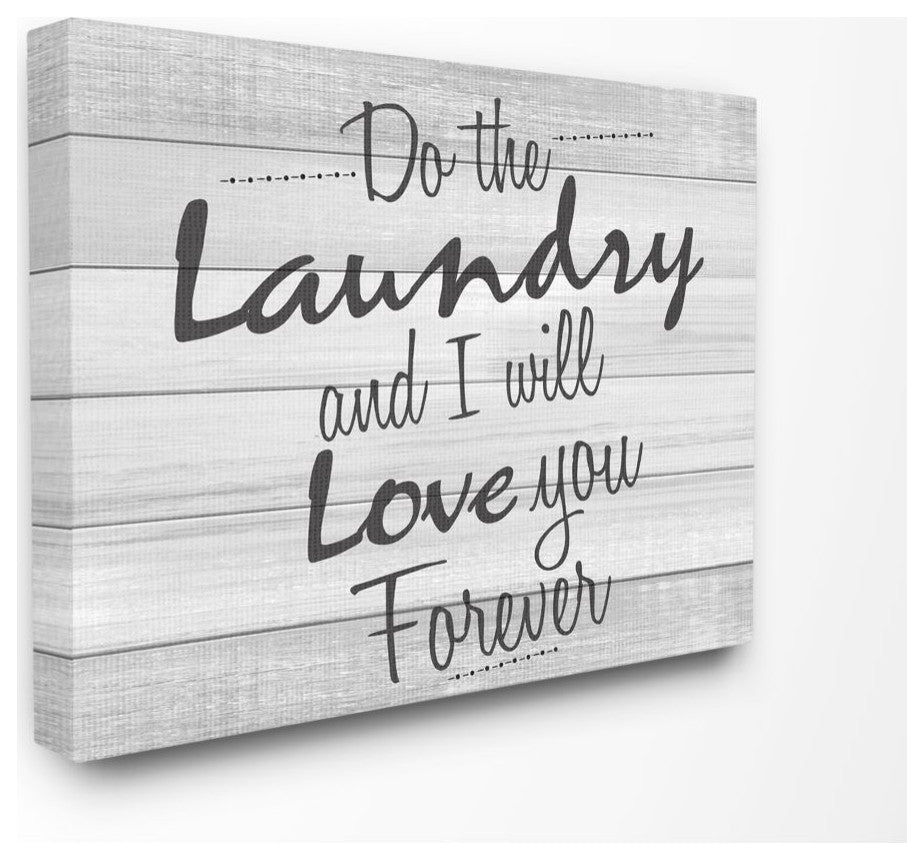 Do Laundry Bathroom Black And White Word Design, 16"x20"