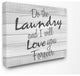 Do Laundry Bathroom Black And White Word Design, 16"x20"