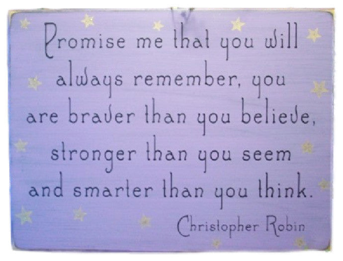 "Promise Me That You Will Always Remember" Wooden Sign, Lilac, 9x12