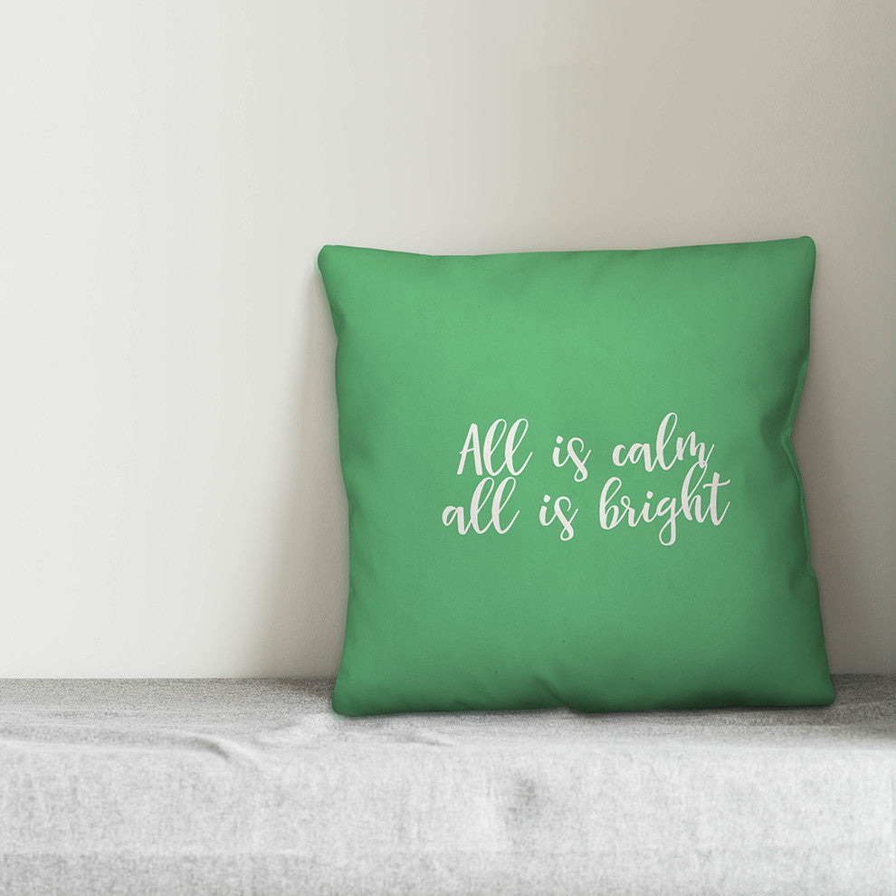 All Is Calm, All Is Bright, Light Green 18x18 Throw Pillow