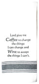 "Lord Give Me Coffee" Kitchen Towel