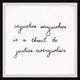 "Justice Everywhere" Framed Painting Print, 24x24