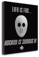 "Hockey Is Serious" By Jo Moulton, Giclee Print on Gallery Wrap Canvas