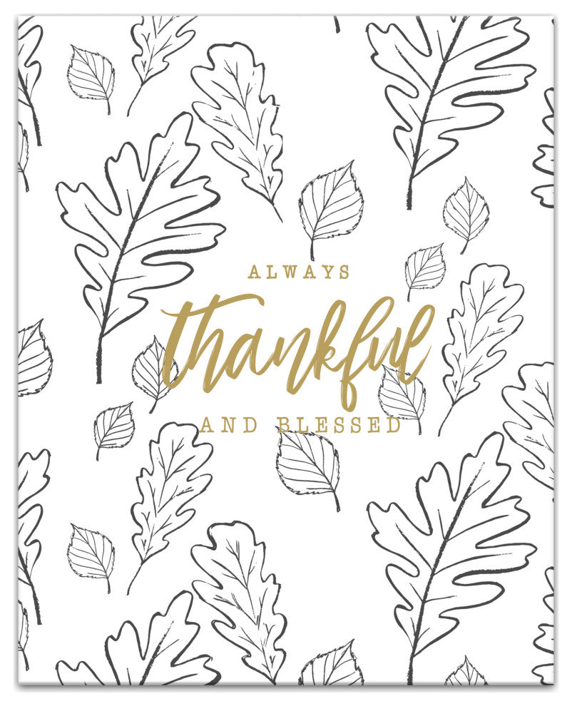 Always Thankful and Blessed 16x20 Canvas Wall Art
