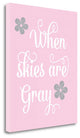"When Skies Are Gray" By Tamara Robinson, Giclee Print on Gallery Wrap Canvas