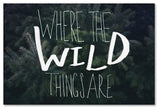 'Where the Wild Things Are' Canvas Art by Leah Flores