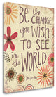 "Be The Change" By Katie Doucette, Giclee Print on Gallery Wrap Canvas