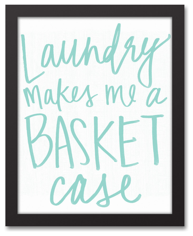 Laundry Makes Me a Basket Case Wall Art, Framed Canvas