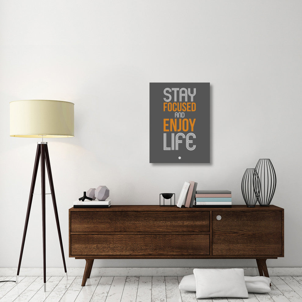 "Stay Focused and Enjoy Life 2" Fine Art Print