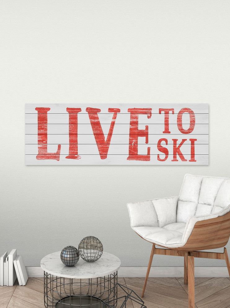 "Live to Ski II" Painting Print on White Wood, 30"x10"