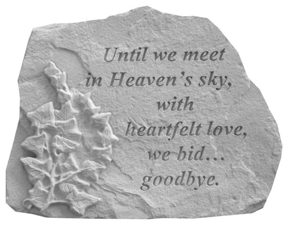 Botanical Garden Accent Stone, "Until We Meet in Heaven's Sky"