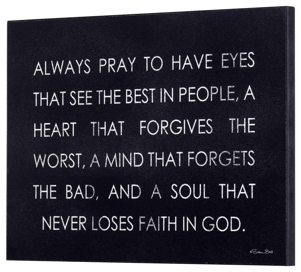 Always Pray To Have Eyes, Wall Plaque