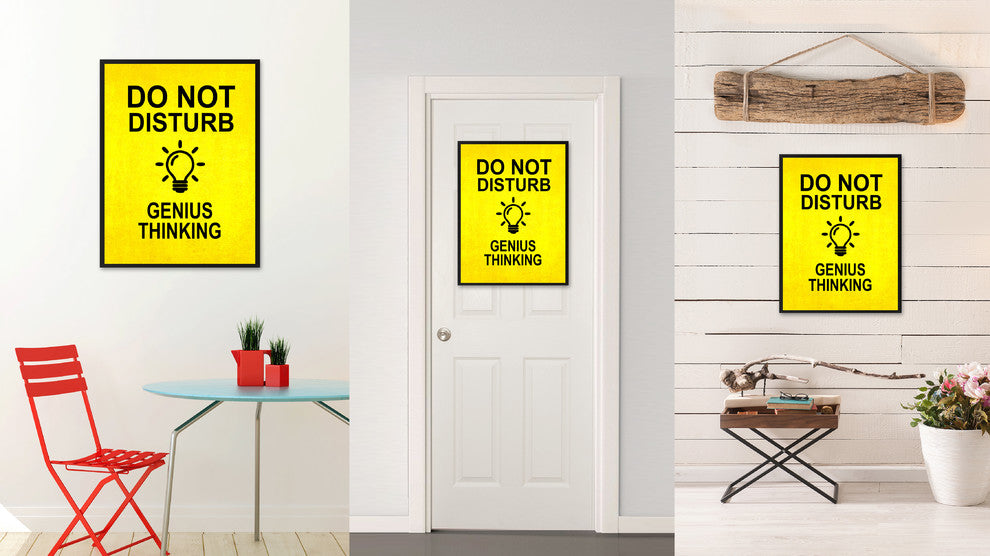"Do Not Disturb Genius Thinking" Sign Yellow Canvas Print, Framed, 22"x29"