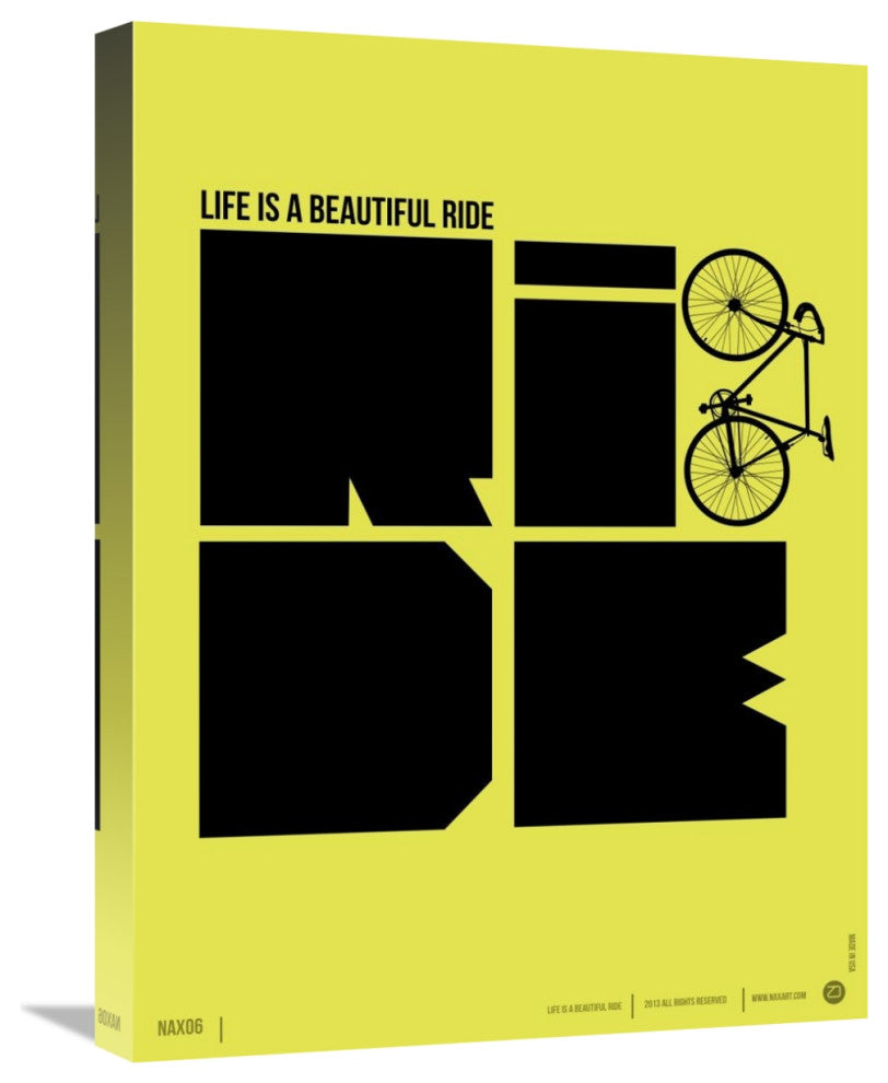 "Life is a Ride" Poster Fine Art Print