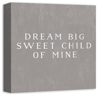 Dream Big Sweet Child 12x12 Canvas Wall Art