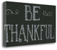 "Be Thankful" By Cindy Shamp, Giclee Print on Gallery Wrap Canvas, Ready to Hang