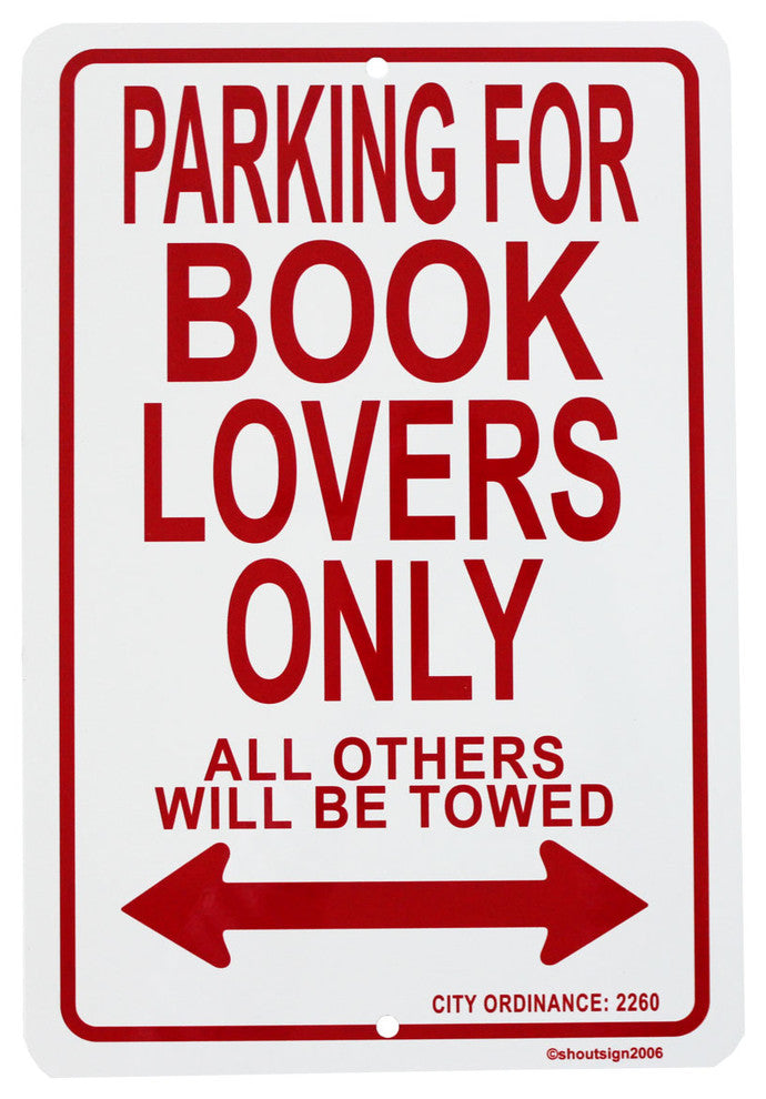 Book Lovers Parking Sign