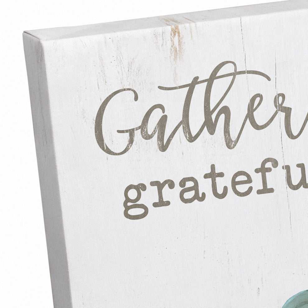 Gather Here With Grateful Hearts Print on Canvas