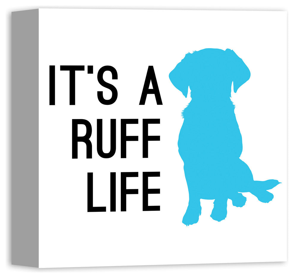 Designs Direct Creative Group Ruff Life 12x12 Canvas Wall Art
