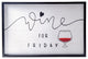 Rectangle Wood Wall Art with "Wine for Friday" Writing Painted White Finish