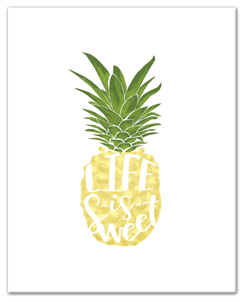Life is Sweet Pineapple 8x10 Canvas Wall Art