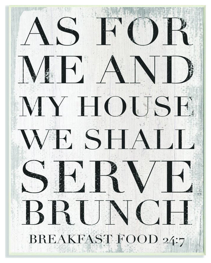 Stupell Industries Shall Serve Brunch Funny Family Kitchen Word Design, 10 x 15