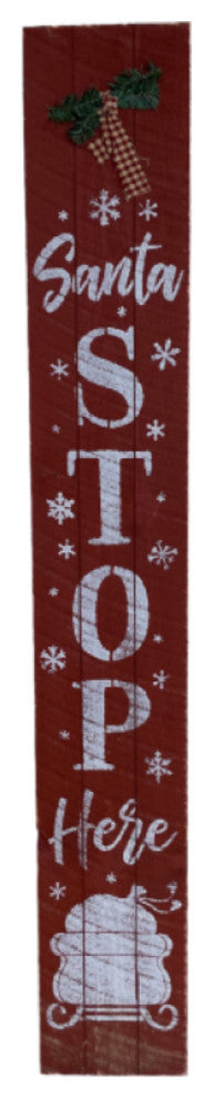 54" Wooden Sign " Santa Stop Here "