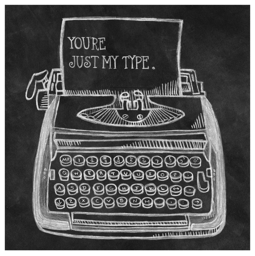 "You're My Type Chalk" Digital Paper Print by Mary Urban, 42"x42"