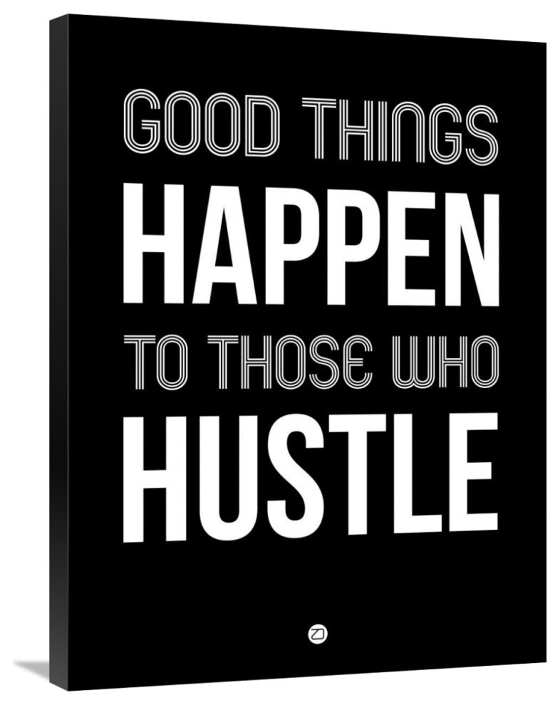 "Good Thing Happen Poster Black" Fine Art Print
