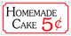 Homemade Cakes 5C, Aluminum Retro Bakery Fair Food Bar Sign, 6"x12"