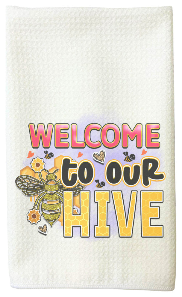 Welcome to Our Hive Honey Bee Microfiber Waffle Weave Kitchen Dish Towel