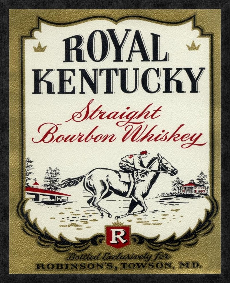 "Royal Kentucky Straight Bourbon Whiskey"  by Vintage Booze Labels, 31x38"