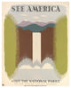 "See America Visit the National Parks, ca. 1936-1940" Paper Art, 22"x26"