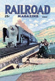 Railroad Magazine: the Mighty Railway, 1945 - Canvas Poster 20" x 30"