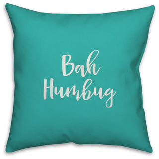 Bah Humbug, Teal 18x18 Throw Pillow Cover