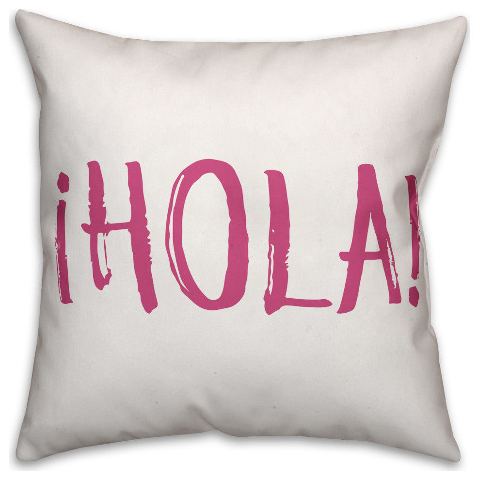 Hola 18x18 Spun Poly Pillow