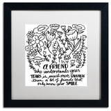 Elizabeth Caldwell 'A Friend' Art, Black Frame, White Mat, 16x16