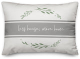 Less House More Home Wreath 14x20 Spun Poly Pillow