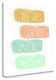 "You Are" By Linda Woods, Giclee Print on Gallery Wrap Canvas, Ready to Hang