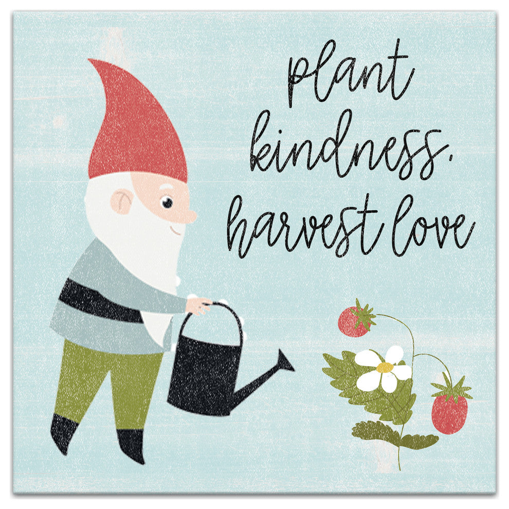Plant Kindness Harvest Love Gnome 12x12 Canvas Wall Art