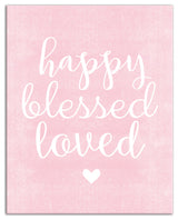 Happy Blessed Loved Pink 16x20 Canvas Wall Art