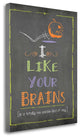 "Brains" By Jo Moulton, Giclee Print on Gallery Wrap Canvas, Ready to Hang